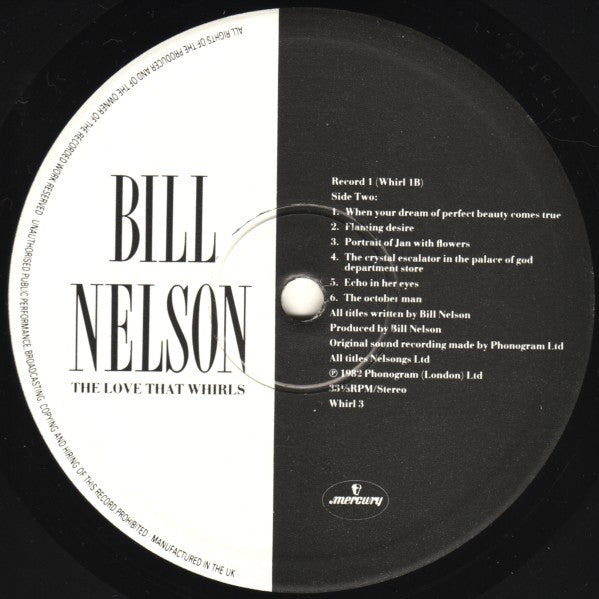 Bill Nelson - The Love That Whirls (Diary Of A Thinking Heart) / La...