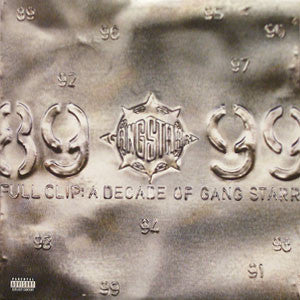 Gang Starr - Full Clip: A Decade Of Gang Starr (4xLP, Comp)
