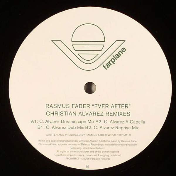 Rasmus Faber - Ever After (Christian Alvarez Remixes) (12"")