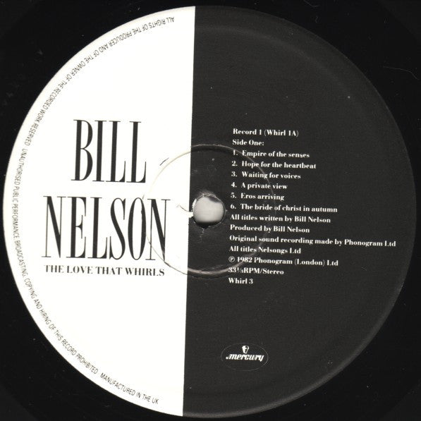 Bill Nelson - The Love That Whirls (Diary Of A Thinking Heart) / La...