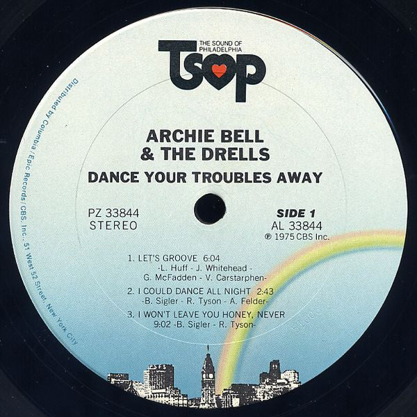 Archie Bell & The Drells - Dance Your Troubles Away (LP, Album, Pit)
