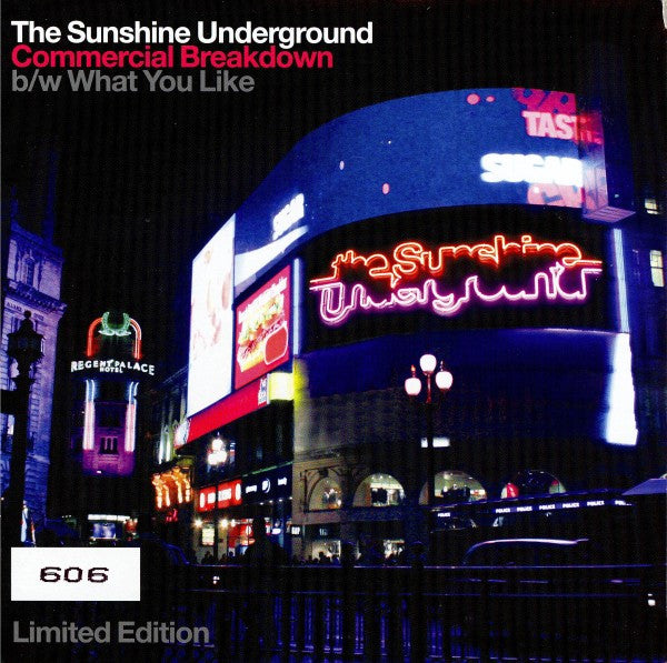 The Sunshine Underground - Commercial Breakdown / What You Like(7",...