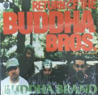 Buddha Brand - Return Of The Buddha Bros. / Ill Denshousha (12"")