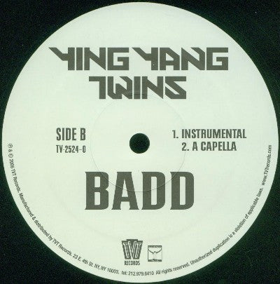 Ying Yang Twins Feat. Mike Jones (2) & Mr. Collipark - Badd (12"")