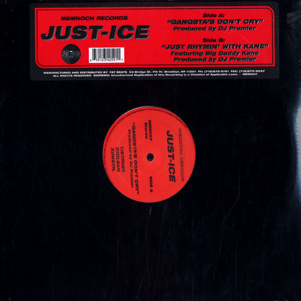 Just-Ice - Gangsta's Don't Cry / Just Rhymin' With Kane (12"")