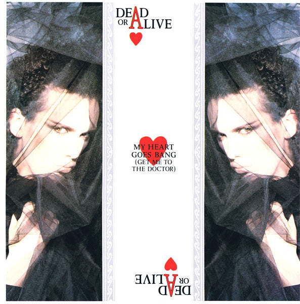 Dead Or Alive - My Heart Goes Bang (Get Me To The Doctor) = マイ・ハート・...