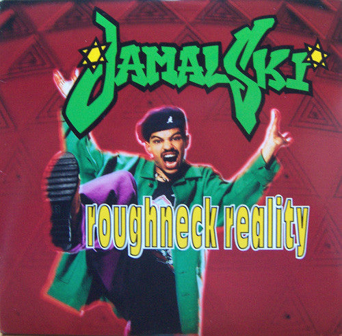 Jamal Ski* - Roughneck Reality (LP, Album)