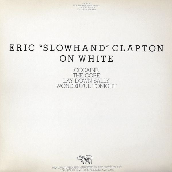 Eric ""Slowhand"" Clapton* - On White (12"", EP, Promo, Whi)