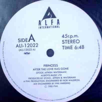 Princess - After The Love Has Gone / Say I'm Your Number One(12", S...