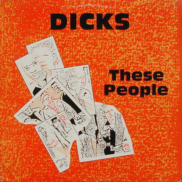 Dicks - These People (LP, Album)