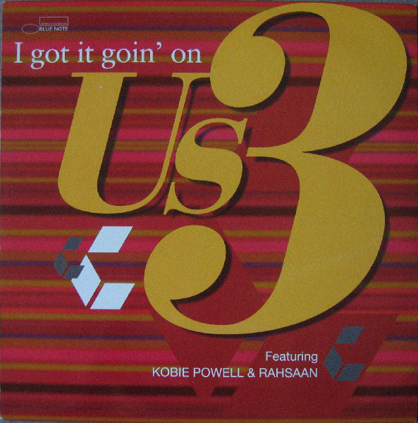 Us3 Featuring Kobie Powell & Rahsaan - I Got It Goin' On (12"")