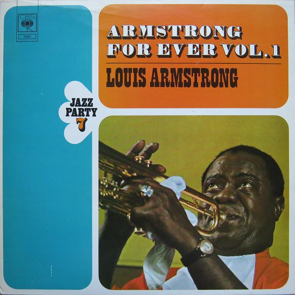 Louis Armstrong - Armstrong For Ever Vol. 1 (LP, Comp)