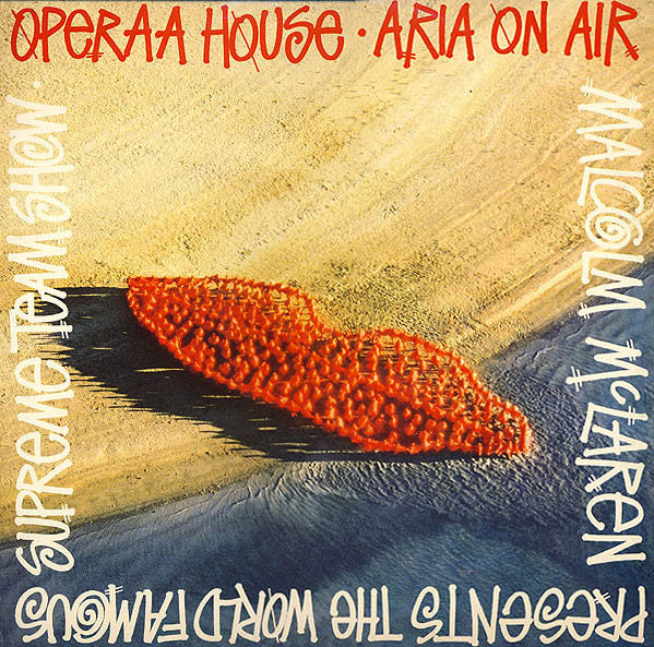 Malcolm McLaren - Operaa House - Aria On Air(12")