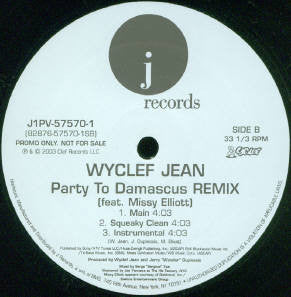 Wyclef Jean - Party To Damascus (Remix)(12", Promo)