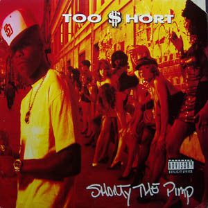 Too Short - Shorty The Pimp (LP, Album)