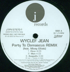 Wyclef Jean - Party To Damascus (Remix)(12", Promo)