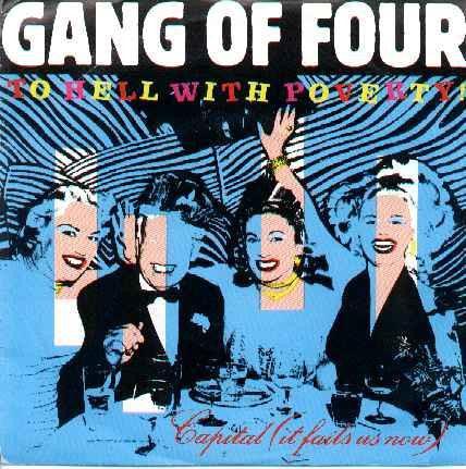 Gang Of Four - To Hell With Poverty (12"")