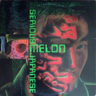 Melon - Serious Japanese (12"")