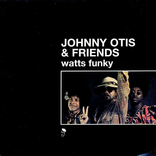 Johnny Otis & Friends - Watts Funky (2xLP, Comp)