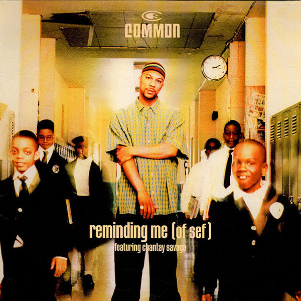 Common Featuring Chantay Savage - Reminding Me (Of Sef) (12"")