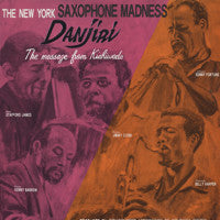 The New York Saxophone Madness - Danjiri (LP)