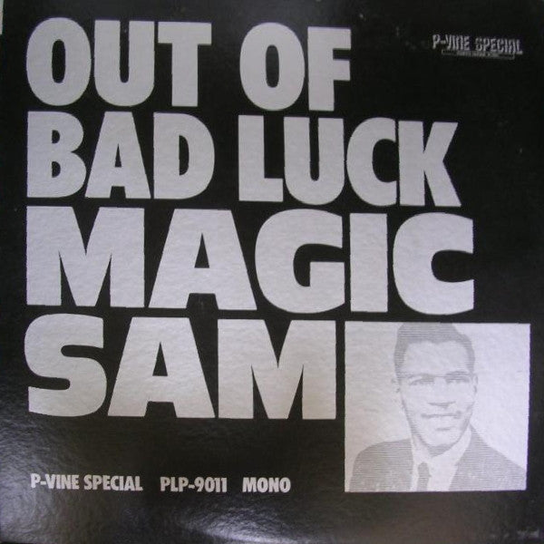 Magic Sam - Out Of Bad Luck (LP, Comp, Mono)