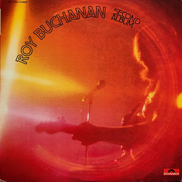 Roy Buchanan - Second Album (LP, Album, RE)
