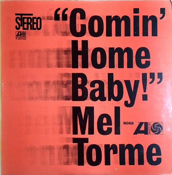 Mel Torme* - Comin' Home Baby! (LP, Album, RE)