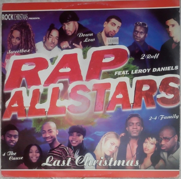 Rap Allstars Feat. Leroy Daniels - Last Christmas (12"")