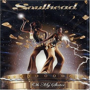 Soulhead - Oh My Sister (2xLP)