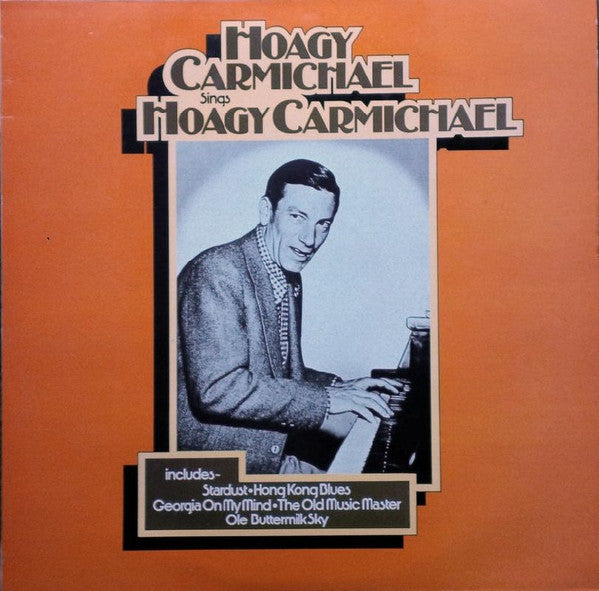Hoagy Carmichael - Hoagy Carmichael Sings Hoagy Carmichael(LP, Albu...
