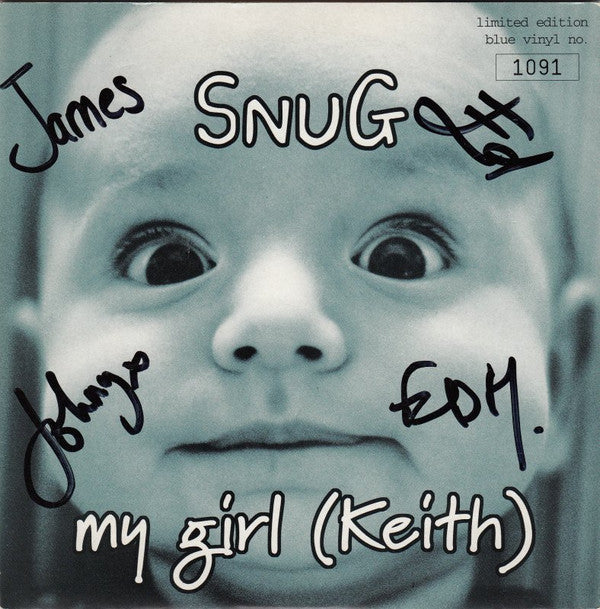 Snug (3) - My Girl (Keith) (7"", Single, Ltd, Num, Blu)
