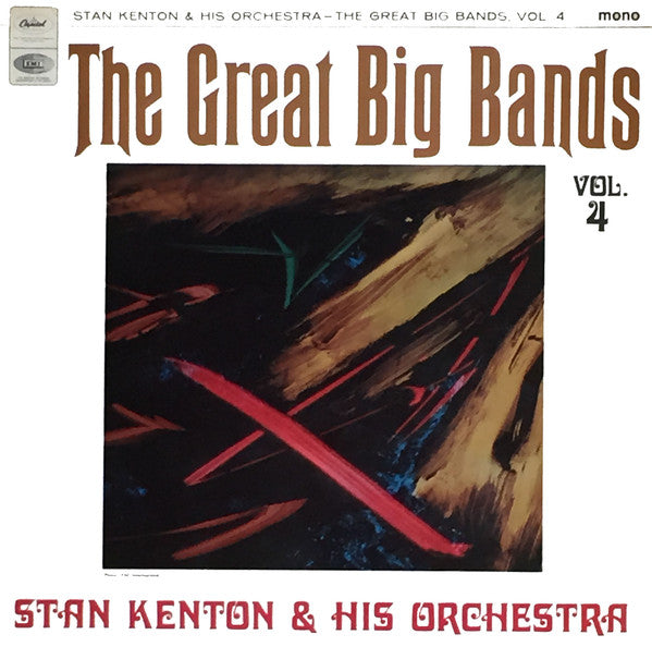 Stan Kenton And His Orchestra - The Great Big Band (LP, Comp)