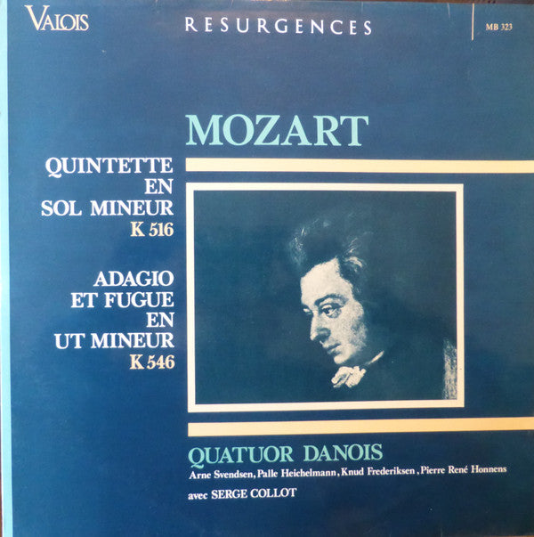 Wolfgang Amadeus Mozart - Quintette En Sol Mineur K 516 / Adagio Et...