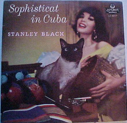 Stanley Black - Sophisticat In Cuba (LP, Album, Dee)