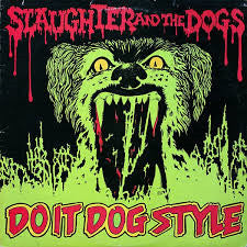 Slaughter And The Dogs - Do It Dog Style (LP, Album, RE, Red)