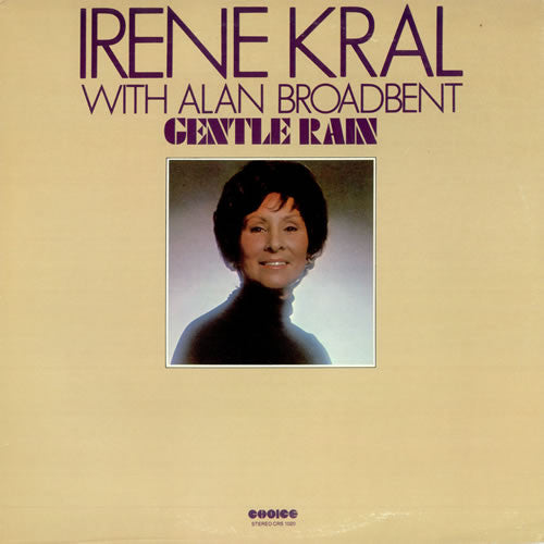 Irene Kral With Alan Broadbent - Gentle Rain (LP, Album)