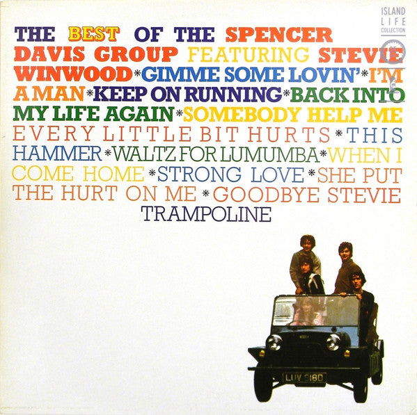 The Spencer Davis Group - The Best Of The Spencer Davis Group Featu...