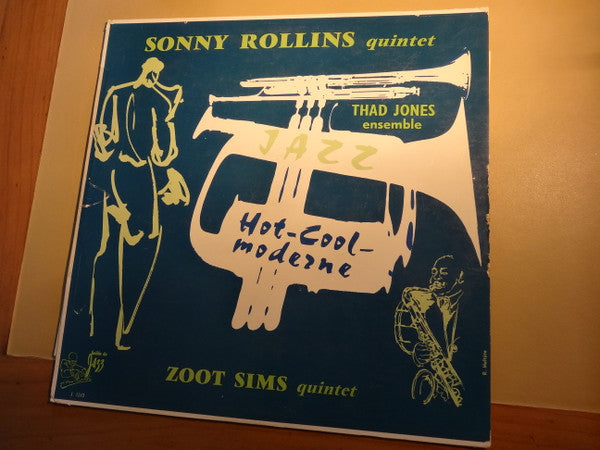 Sonny Rollins Quintet - Hot - Cool Modern(LP, Comp)