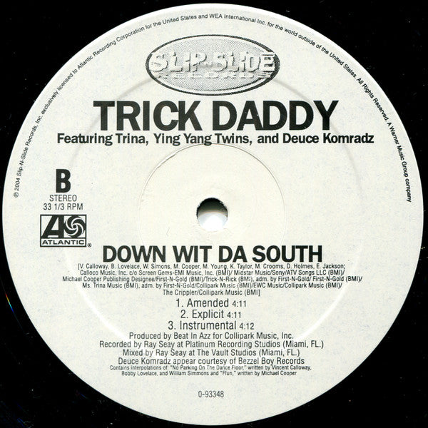 Trick Daddy - Let's Go / Down Wit Da South (12"")