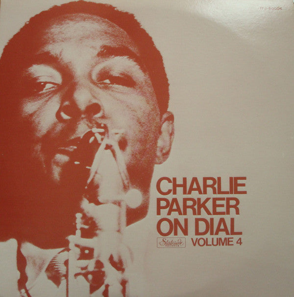 Charlie Parker - Charlie Parker On Dial Volume 4 (LP, Comp, Mono, RE)