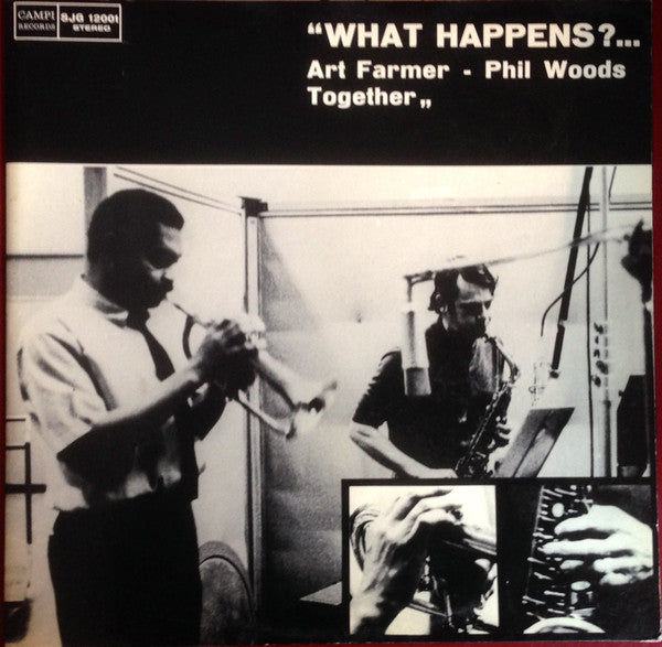 Art Farmer - Phil Woods - What Happens ?... (LP, Album)