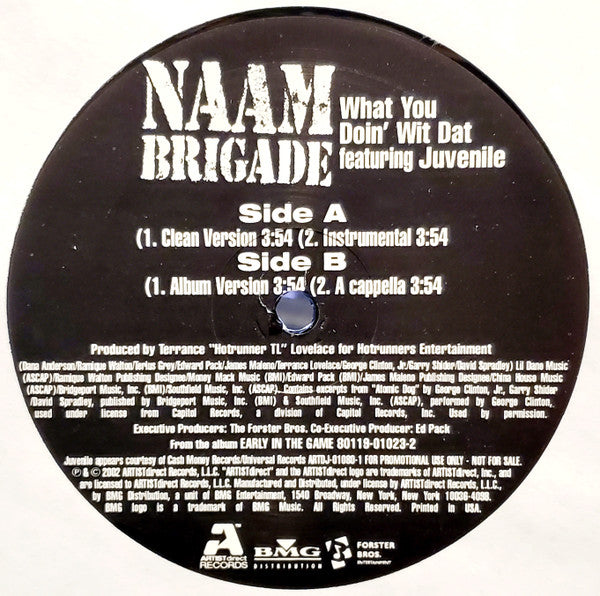 Naam Brigade - What You Doin' Wit Dat (12"", Single, Promo)