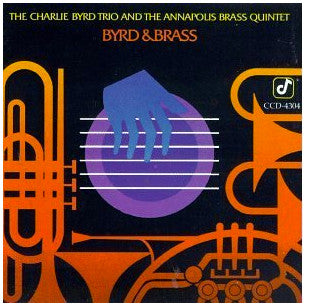 Charlie Byrd Trio - Byrd & Brass(LP, Album)