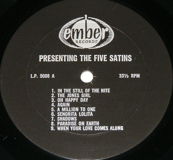 The Five Satins - Ember Records Present The Five Satins Greatest Hi...