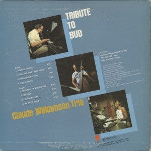 The Claude Williamson Trio - Tribute To Bud (LP, Album)