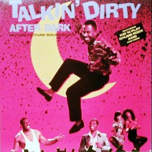 Various - Talkin' Dirty After Dark - Motion Picture Soundtrack (LP)
