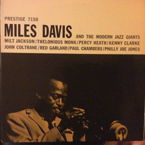 Miles Davis - Miles Davis And The Modern Jazz Giants(LP, Comp, Mono...
