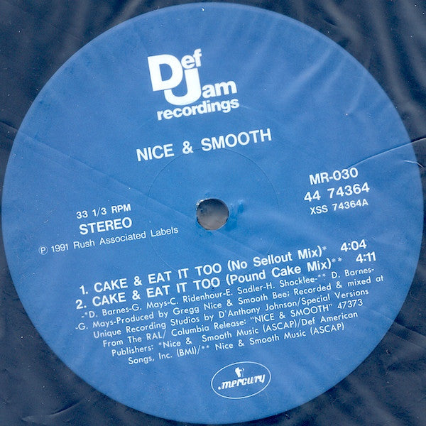 Nice & Smooth - Cake & Eat It Too (12"", RE)