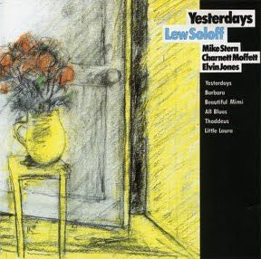 Lew Soloff - Yesterdays (LP, Album)